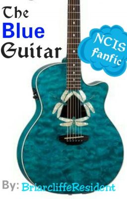 The Blue Guitar (NCIS fanfic) cover