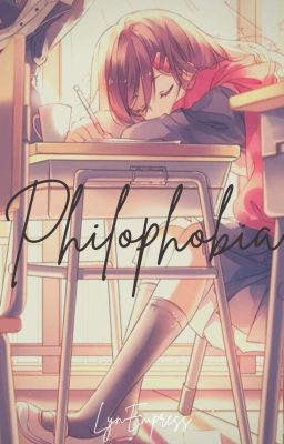 Philophobia (Kei Tsukishima Fanfiction) cover