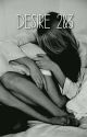 DESIRE 2 &3- Niall Horan✔ Fanfic by _Zorryja_