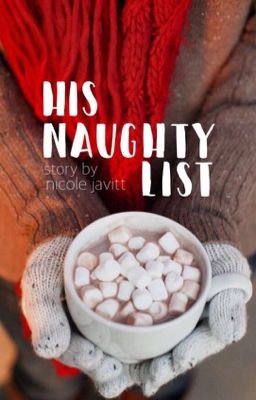 His Naughty List (#Wattys2016) cover