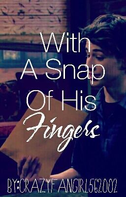 With A Snap Of His Fingers / Joshaya cover