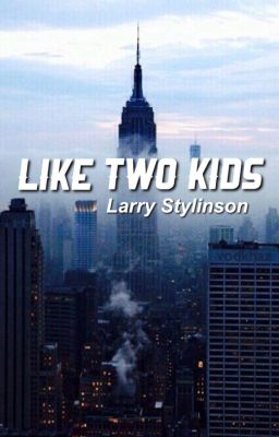 Like Two Kids » L.S. cover