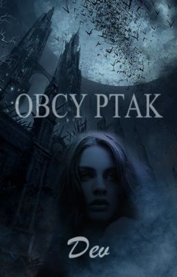 ZIEMIANKA Tom I : Obcy Ptak cover