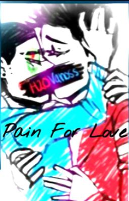 Pain For Love cover