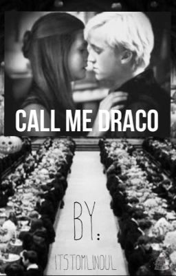 Call me Draco ||DRINNY cover