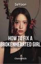 How To Fix A Broken Hearted Girl {Editing} by ChanSoo4Life