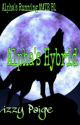 Alpha's Hybrid{Alpha's Running Mates B1} by CrazyBookworm1997