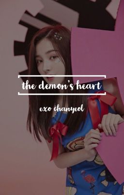 the demon's heart // exo chanyeol [ COMPLETED ] cover