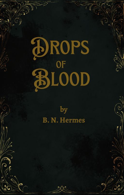 Drops Of Blood (Short Horror Stories Compilation)/Gotas de Sangre by BrendaHermes