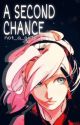 A Second Chance by not_a_girly_girl