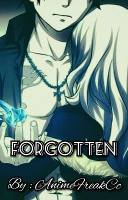 Forgotten ( A Gruvia FanFiction) cover