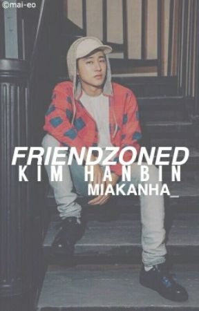 Friend Zoning, Kim Hanbin by mamamiabeans