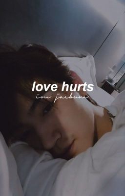 love hurts ; im jaebum cover