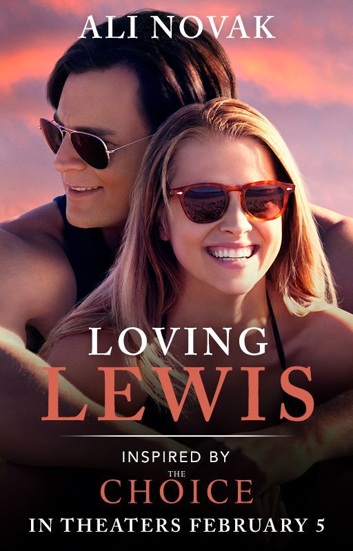 Loving Lewis by TheChoiceMovie