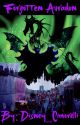 Forgotten Auradon- Disney Descendants FanFic Book 1 by dzny_oddity