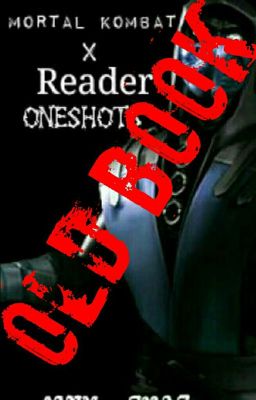 (COMPLETED) Mortal Kombat X Reader One shots  cover