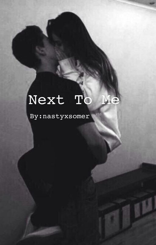 Next to me {c.d} by nastyxsomer