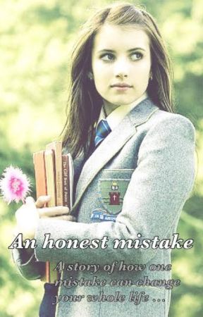 An Honest Mistake by Beautiful__Flower