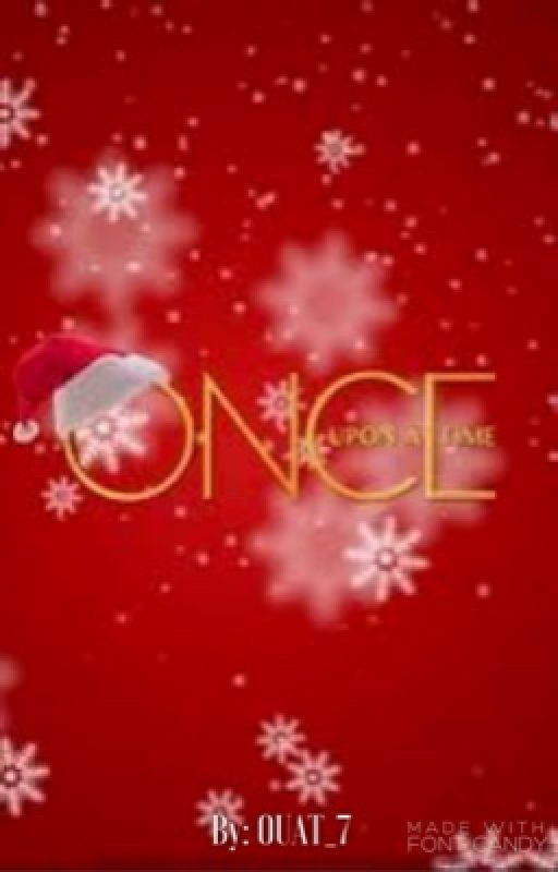 Once Upon A Christmas: One Shots by TheWinterWidow77