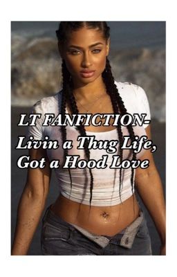 Livin a Thug Life, Got a Hood Love cover