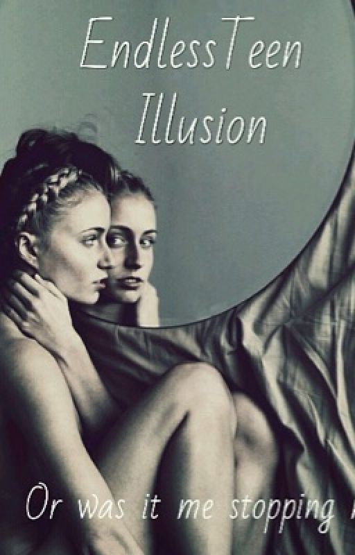 Illusion by endlessteen