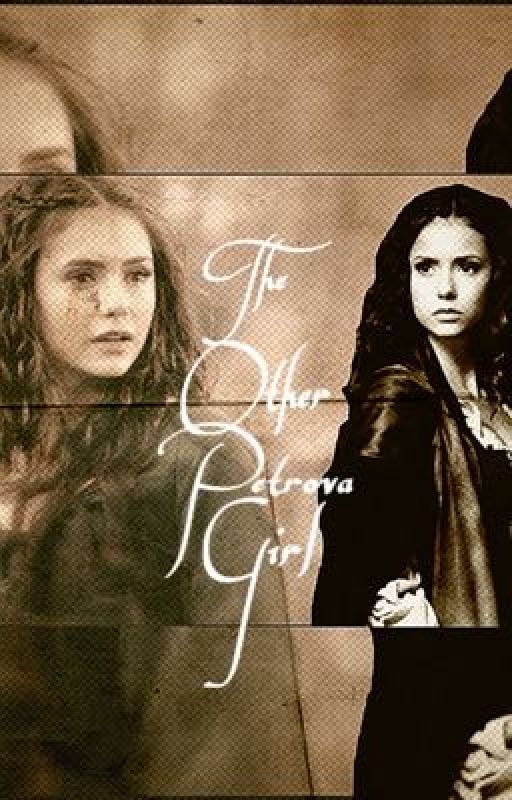 The Other Petrova Girl by dancingdelena