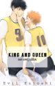 King and queen (Kagehina) [boy x boy] by DemoFic