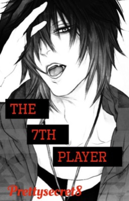 The 7th Player (kuroko no basket fanfic : maleOC) by prettysecret8