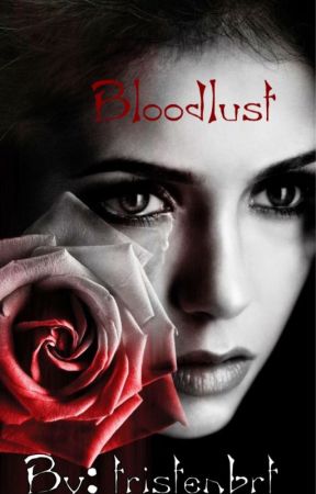 Bloodlust by tristenbrt