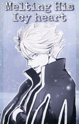 Melting his Icy heart ( Lyon x Reader ) [completed] cover