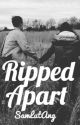 Ripped Apart by SamLutAng