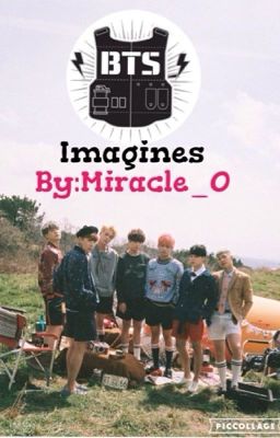 BTS ONE SHOT IMAGINES:)[COMPLETED] cover