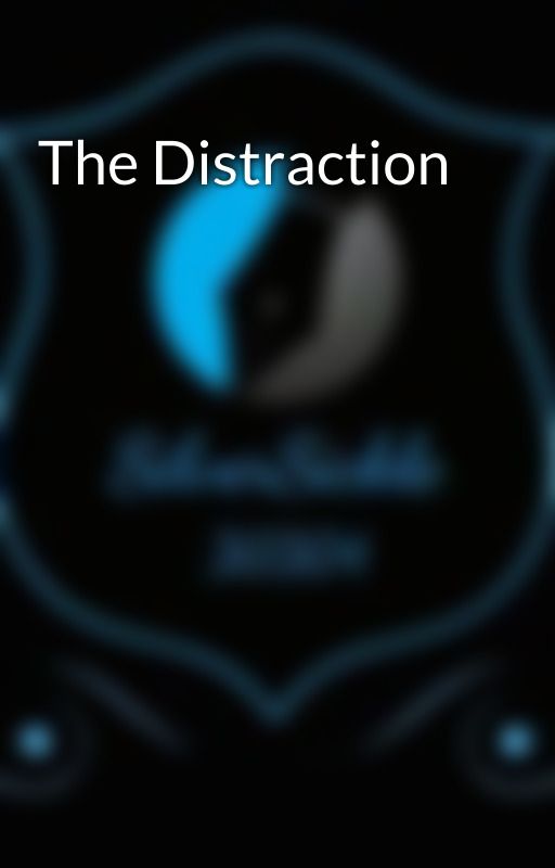 The Distraction by SilverSickle30304