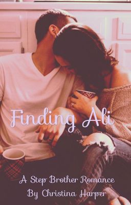 Finding Ali: Falling for my Step-Sister cover