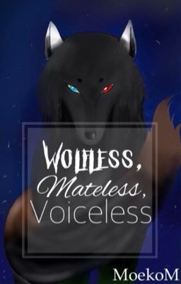 Wolfless, Mateless, Voiceless cover