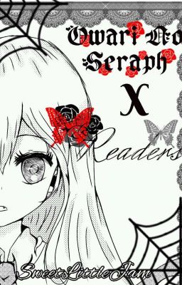 Owari No Seraph x Readers cover