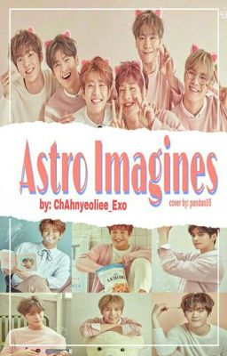 Official Astro Imagines[Requests Closed] cover