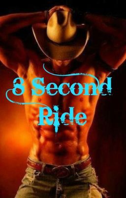 8 Second Ride COMPLETED cover