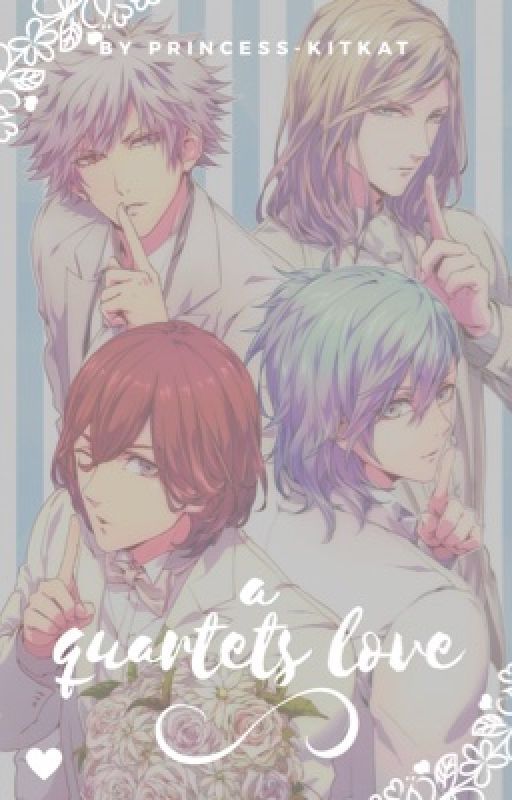 A Quartets Love | Uta No Prince Sama by Princess-KitKat