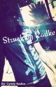 Struck by Radke (A Ronnie Radke Love Story) by CyndyRadke