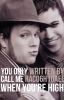 You Only Call Me When You're High (FOB Short Story)