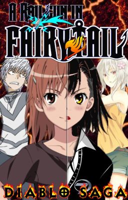 A Railgun In Fairy Tail, The Diablo Saga, Book 5: Inner Darkness. cover