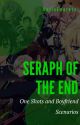 Owari no Seraph One Shoots And Boyfriend Scenarios (Complete)  by b33n_there_d0ne_that