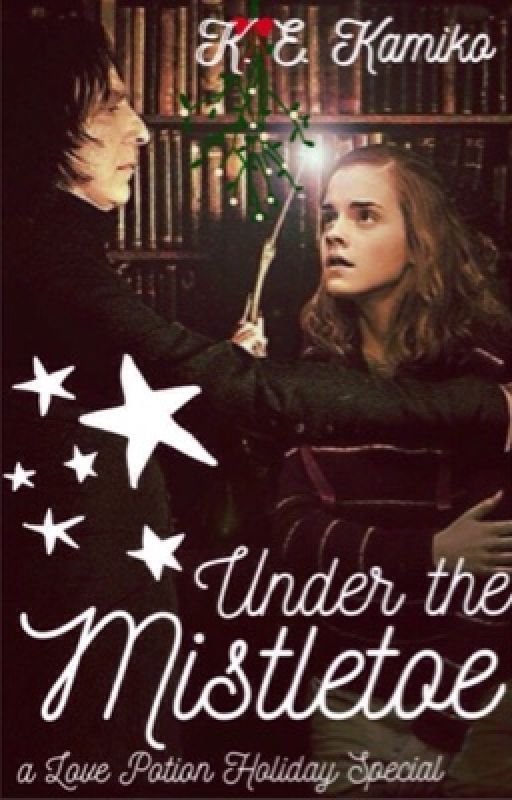 Under the Mistletoe: a Love Potion Holiday Special by KEKamiko