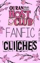 OHSHC Fanfic Clichés by melana-senpai