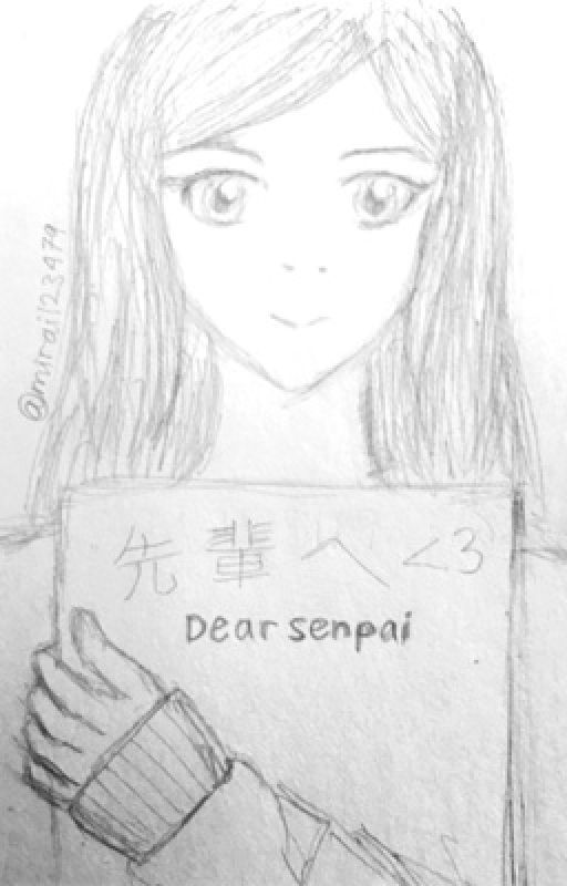 Dear Senpai by Meowowowowowowow