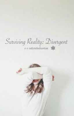 Surviving Reality: Divergent | ✓ cover