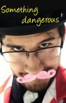 Something dangerous- Darkiplier X reader sequel cover