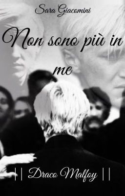 Non sono più in me || Draco Malfoy cover