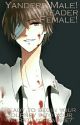 Yandere Male! X Reader by x_golgothasTerror_x